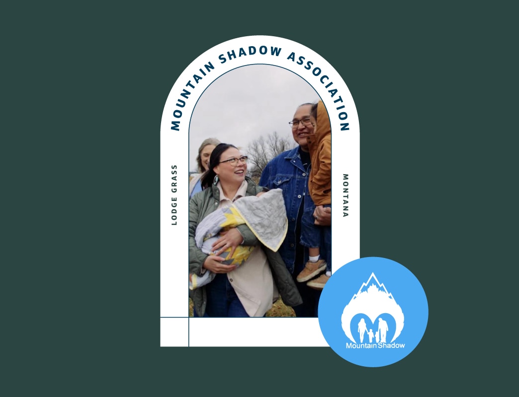 Graphic from Mountain Shadow in Lodge Grass, Montana, featuring a family holding a baby and young child framed inside an arch, alongside the organization's circular logo.