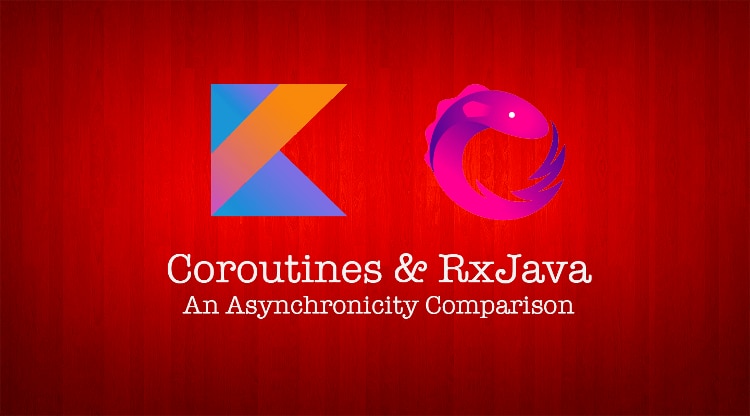 red wood background with white text and purple, blue, pink, and orange coroutines and rxjava logos in middle